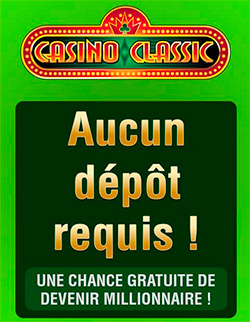 Bonus Gratuit Casino Classic